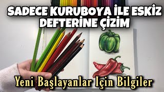 Kuruboya İle Eskiz Defterine Çizim  Öğretici Bilgiler  birlikte çizelim [upl. by Theresita]