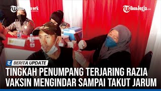 TINGKAH PENUMPANG ANGKOT YANG TERJARING RAZIA VAKSIN MENGINDAR SAMPAI TAKUT JARUM [upl. by Kele694]