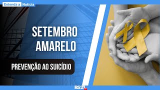 Setembro Amarelo  Entenda a Notícia  Rede Século 21  AO VIVO [upl. by Saks]