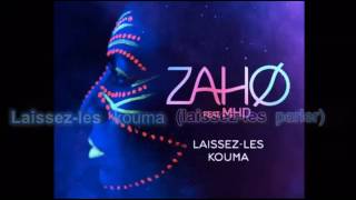 Zaho Laissez Les Kouma Ft MHD Paroles Lyrics Karaoke [upl. by Fiden925]