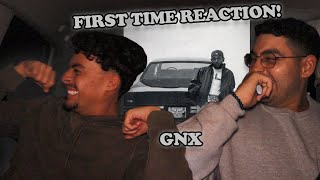 HES NOT PLAYING GNX Kendrick Lamar FIRST TIME REACTION [upl. by Slocum]