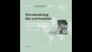 Decolonising Europe 5 Decolonising the curriculum [upl. by Allmon212]