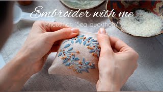 Pincushion quotSea buckthornquot  DIY tutorial for beginners with embroidery pattern [upl. by Htiduy]