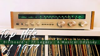 Top Hits of 1977  Billboards 77  Legacy A Musical Odyssey [upl. by Durante850]