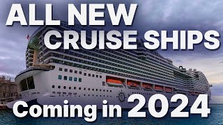 ALL NEW CRUISE SHIPS coming in 2024  Multilingual Subtitles [upl. by Nnitsuj]