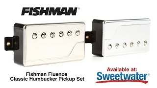 Fishman Fluence Classic Humbuckers Review by Sweetwater [upl. by Essined]