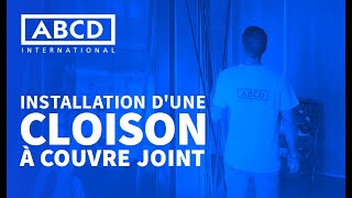 INSTALLATION DUNE CLOISON A COUVREJOINT [upl. by Atenahs]