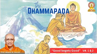 The Dhammapada in English Verses 1 and 2 by Prof Bhante M Seevali [upl. by Alva4]