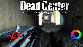 Dead Center  L4D2  4K Remaster  Reshade [upl. by Heer]