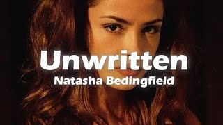 Natasha Bedingfield  Unwritten Lyrics [upl. by Nerrag734]