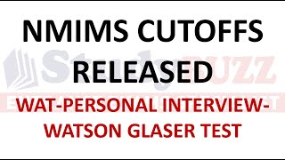 NMIMS cutoffs are out  Campus wise cutoffs Further process Interview details Watson Glaser Test [upl. by Tarah]