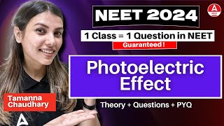 Photoelectric Effect  YT Crash Course  NEET 2024  Tamanna Chaudhary [upl. by Averi632]