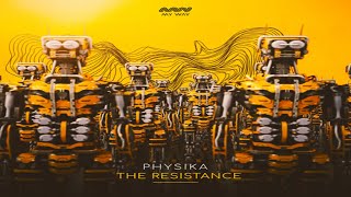 Physika  The Resistance  My Way [upl. by Kevina886]