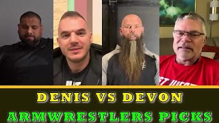 Devon vs Denis  Armwrestlers Predictions  WHO WILL WIN  East vs West [upl. by Aderfla814]