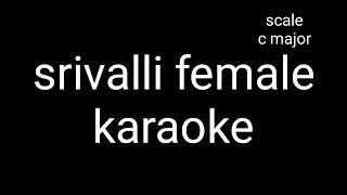 srivalli karaoke female version with lyrics  teri jhalak asharfi karaoke [upl. by Gault]