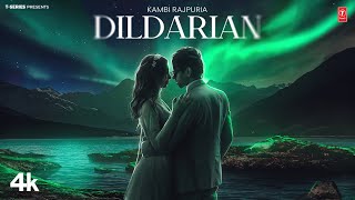 DIL DARIAN Official Video  Kambi Rajpuria  Latest Punjabi Songs 2024 [upl. by Charteris652]