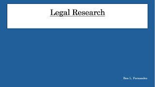 2 Legal Research [upl. by Enaffit]