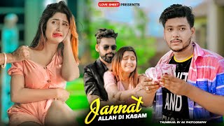 Jannat  Allah Di Kassam  Heart Touching Love Story  B Praak  Vicky S  Mano amp Misti  LoveSHEET [upl. by Adela]