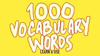 How To Learn And Use 1000 English Vocabulary Words [upl. by Darsie]