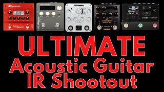 The Ultimate Acoustic IR Shootout [upl. by Morse]