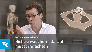 Richtig waschen  darauf müsst ihr achten  Dr Johannes Wimmer [upl. by Kennet524]