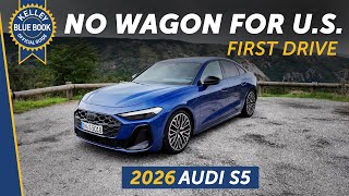 2026 Audi S5  First Drive [upl. by Anuait98]