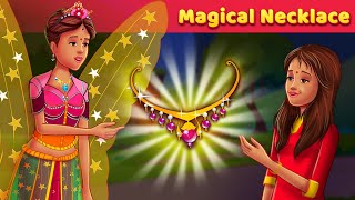 Magical Necklace English Story  English Fairy Tale  English Moral Story  English Cartoon [upl. by Etnauj94]