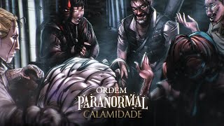 quotEscolhaquot  Episodio 8  Ordem Paranormal Calamidade [upl. by Emarej601]