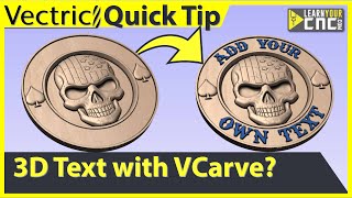 How to make 3D text with VCarve Pro or Desktop [upl. by Waddington]