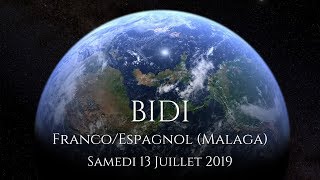 BIDI Malaga  13 Juillet 2019 [upl. by Rochkind]