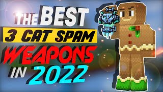 The BEST 3 Cat Spam Weapons at the Moment Updated 2022 Description  Pixel Gun 3D [upl. by Almat]