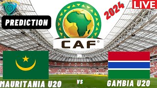 Mauritania vs Gambia CAF U20 Africa Cup Of Nations Qualification 2025 Match Preview Prediction [upl. by Cassandra]