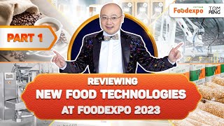 Reviewing new food technologies at Foodexpo 2023  Part 1 [upl. by Roselia]