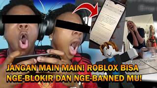 ROBLOX NGE BLOKIR DAN NGE BANNED ORANG KARENA INI JANGAN COBA COBA [upl. by Nyledam]