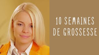 10 semaines de grossesse [upl. by Ettesyl]