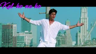 Song Kal Ho Na Ho  Movie Kal Ho No Ho  Bollywood songs  Shah Rukh Khan [upl. by Atsyrt]