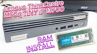 Lenovo ThinkCentre M70q TINY i7 13700 RAM install  12E3002RGR  Lenovo ThinkCentre M70q Gen 4 [upl. by Reinwald]