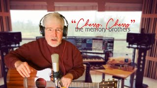 quotCHERRY CHERRYquot  THE MEMORY BROTHERS [upl. by Atalante610]