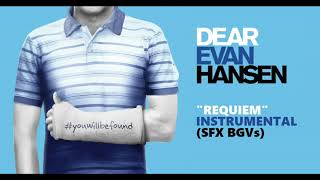 Dear Evan Hansen  Requiem Backing Track  SFX background vocals [upl. by Delanos]