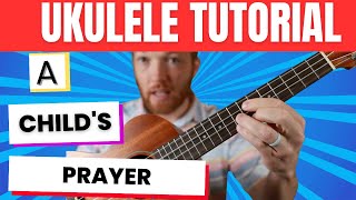 A Childs Prayer  Fingerstyle  Tutorial [upl. by Itnavart]