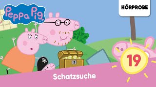 Peppa Pig Hörspiele Folge 19 Schatzsuche  Hörprobe zum Hörspiel Peppa Wutz [upl. by Eilyw]