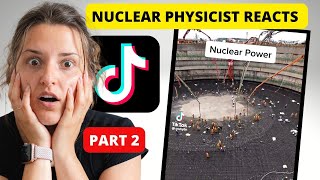 Nuclear Physicist Reacts to SHOCKING TikToks about NUCLEAR Physics  Part 2 [upl. by Leonanie]