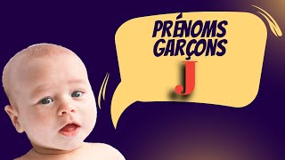 Prénoms Garçons Lettre J [upl. by Ellie]