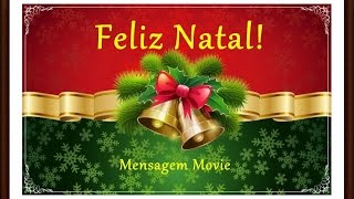 Mensagem de Feliz Natal  Cartão de Felicidades [upl. by Avril]