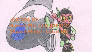 Zool Ninja of the quotNquotth Dimension OST Extra  Sunset Mix v20 DEMO Space Ninja  Lotus III [upl. by Imot154]