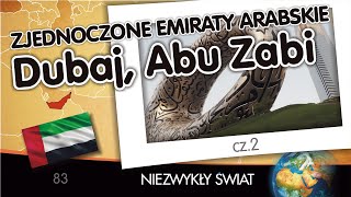 Niezwykły Świat  Emiraty Arabskie cz 2  Lektor PL  83 min  4K [upl. by Aenet]