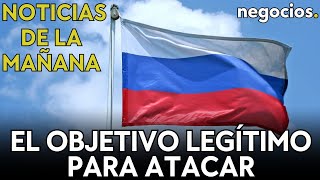 NOTICIAS DE LA MAÑANA  El objetivo legítimo de Rusia miembros llevan la contraria a Putin y China [upl. by Hoye]