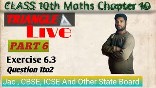 CLASS 10 NCERT MATH6th FREE Class Triangles Chapter 6Exercise 63 Q1AND 2  By Ak Gupta [upl. by Placidia]