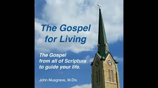 quotThe Gospel for Livingquot with John Musgrave MDiv Trailer [upl. by Zebulon]