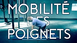 MOBILITÉ ET RENFORCEMENT DE POIGNETS pour le CrossFit et lhaltérophilie [upl. by Thoma]